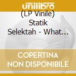 (LP Vinile) Statik Selektah - What Goes Around (2 Lp) vinile