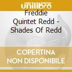 Freddie Quintet Redd - Shades Of Redd