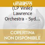(LP Vinile) Lawrence Orchestra - Syd Lawrence Orchestra Big Band Spectacular vinile