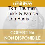 Terri Thurman Finck & Patricia Lou Harris - Galliump! Folk Songs And New Favorites cd