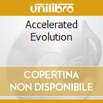 Accelerated Evolution cd