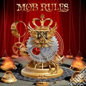 Mob Rules - Among The Gods (Digipack) (2 Cd) cd musicale di Rules Mob