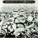 Amon Duul II - Lemmingmania cd