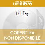 Bill fay cd