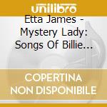 Etta James - Mystery Lady: Songs Of Billie Holiday cd