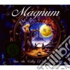 Magnum - Into The Valley Of The Moonking (2 Cd) cd