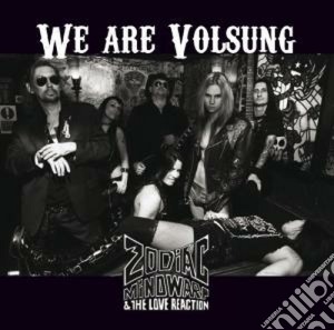 (LP Vinile) Zodiac Mindwarp And The Love Reaction - We Are Volsung lp vinile di ZODIAC MINDWARP & TH