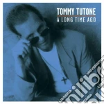 Tommy Tutone - A Long Time Ago cd