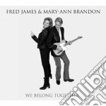 Fred James & May-Ann Brandon - We Belong Together