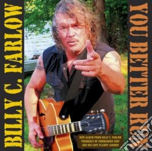 Billy C. Farlow - You Better Run cd musicale di Billy C farlow