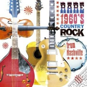 Rare 1960's country rock from nashville cd musicale di Artisti Vari