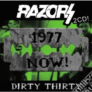 Razors - Dirty Thirty cd musicale di RAZORS