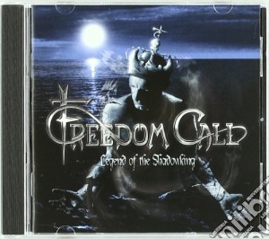 Freedom Call - The Legend Of The Shadowking cd musicale di Call Freedom