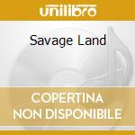 Savage Land cd