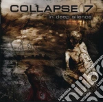 Collapse 7 - In Deep Silence cd