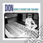 Dion - Don't Start Me Talking