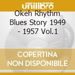 Okeh Rhythm Blues Story 1949 - 1957 Vol.1 cd