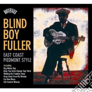 Blind Boy Fuller - Roots N' Blues - East Coast Piedmont Style cd musicale di BLIND BOY FULLER