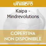 Kaipa - Mindrevolutions cd