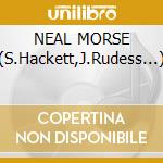 NEAL MORSE (S.Hackett,J.Rudess...) cd