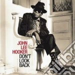 John Lee Hooker - Don't Look Back