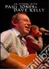 (Music Dvd) Paul Jones & Dave Kelly - An Evening With cd