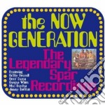 Now Generation (The): The Legendary Spar Recordings / Various
