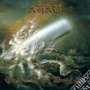 Ahab - The Call Of The Wretched Sea cd musicale di AHAB