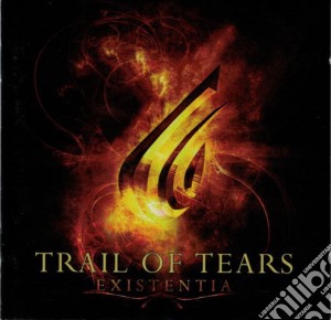 Trail Of Tears - Existentia cd musicale di TRAIL OF TEARS