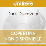 Dark Discovery cd