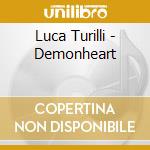 Luca Turilli - Demonheart cd
