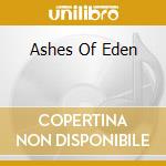 Ashes Of Eden cd