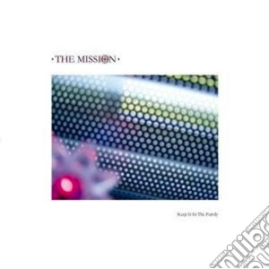 Mission (The) - Keep It In The Family cd musicale di The Mission