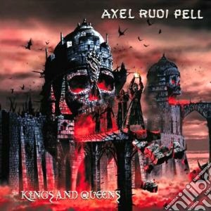 Axel Rudi Pell - Kings And Queens cd musicale di AXEL RUDI PELL