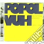 Popol Vuh - Revisited & Remixed 1970-1999 (2 Cd)
