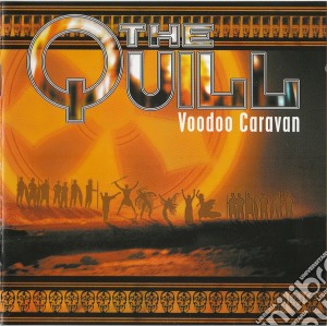 Quill - Voodoo Caravan cd musicale di QUILL