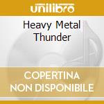 Heavy Metal Thunder cd