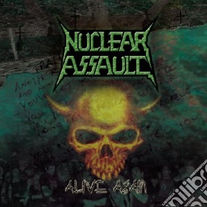 Nuclear Assault - Alive Again cd musicale di Assault Nuclear