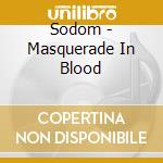 Sodom - Masquerade In Blood cd
