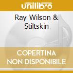Ray Wilson & Stiltskin cd