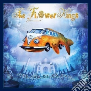 The Sum Of No Evil cd musicale di FLOWER KINGS