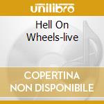 Hell On Wheels-live cd musicale di MANOWAR