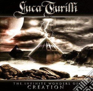 Luca Turilli - The Infinite Wonders Of Creation cd musicale di TURILLI LUCA