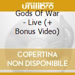 Gods Of War - Live (+ Bonus Video) cd musicale di MANOWAR