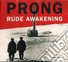 Prong - Rude Awakening (Digipack) cd