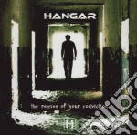 Hangar - Reason Of Your Conviction