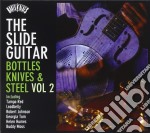 Slide Guitar (The): Bootles Knives & Steel Vol.2 / Various