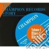 Champion Records Story Vol.1 - Blues & Rhythm cd