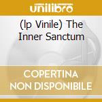 (lp Vinile) The Inner Sanctum cd