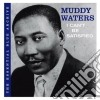 Muddy Waters - I Can't Be Satisfied cd